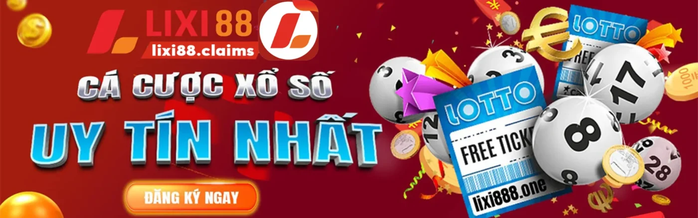 LIXI88 | Link Vào Nhà Cái Lô Đề Chính Thức Tại Việt Nam 196 banner cá cược uy tín tại nhà cái lixi88