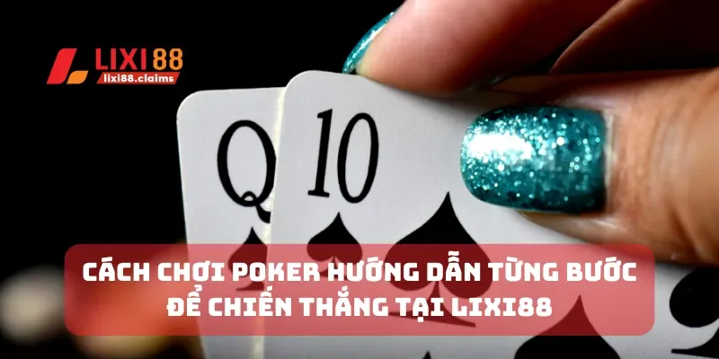 cách chơi poker
